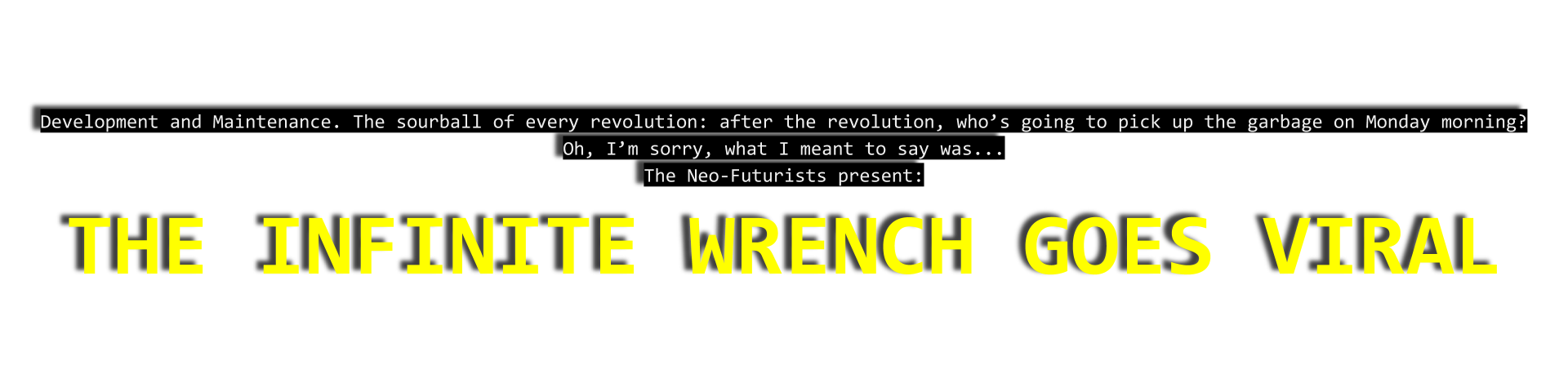 THE INFINITE WRENCH GOES VIRAL